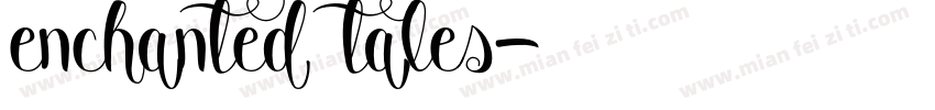 Enchanted Tales字体转换